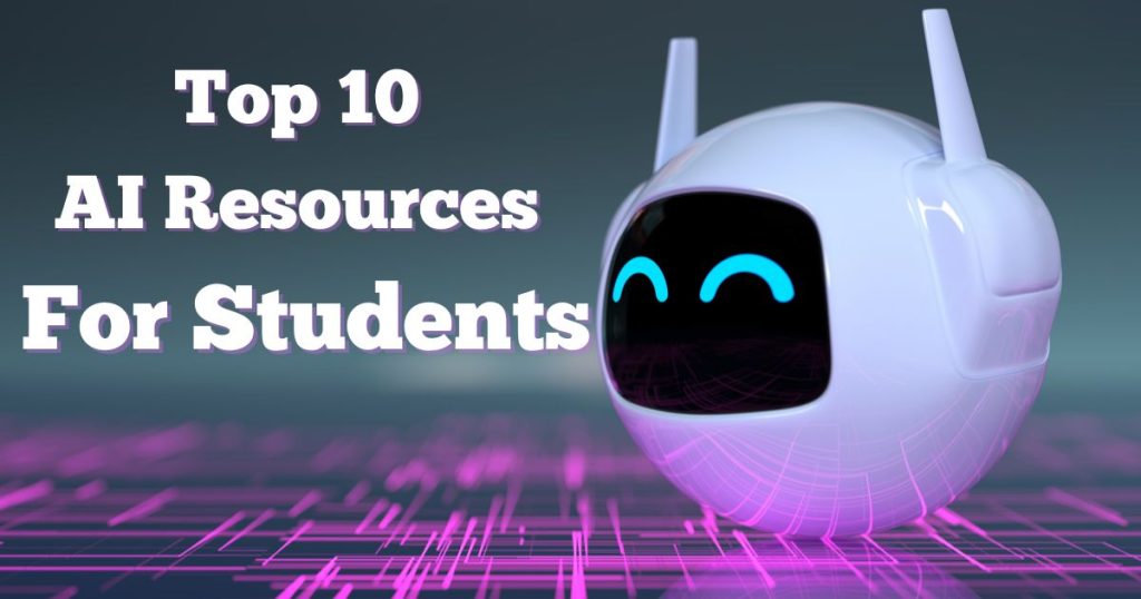 ai resources for students in 2023