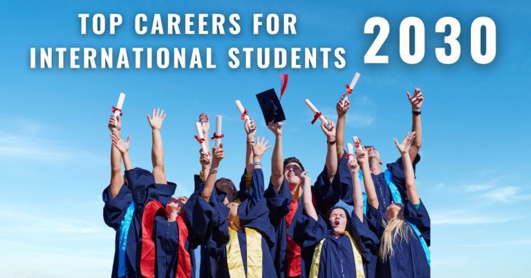 Top Careers for International Students in 2030