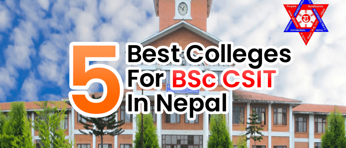 5 best colleges for bsc csit in nepal